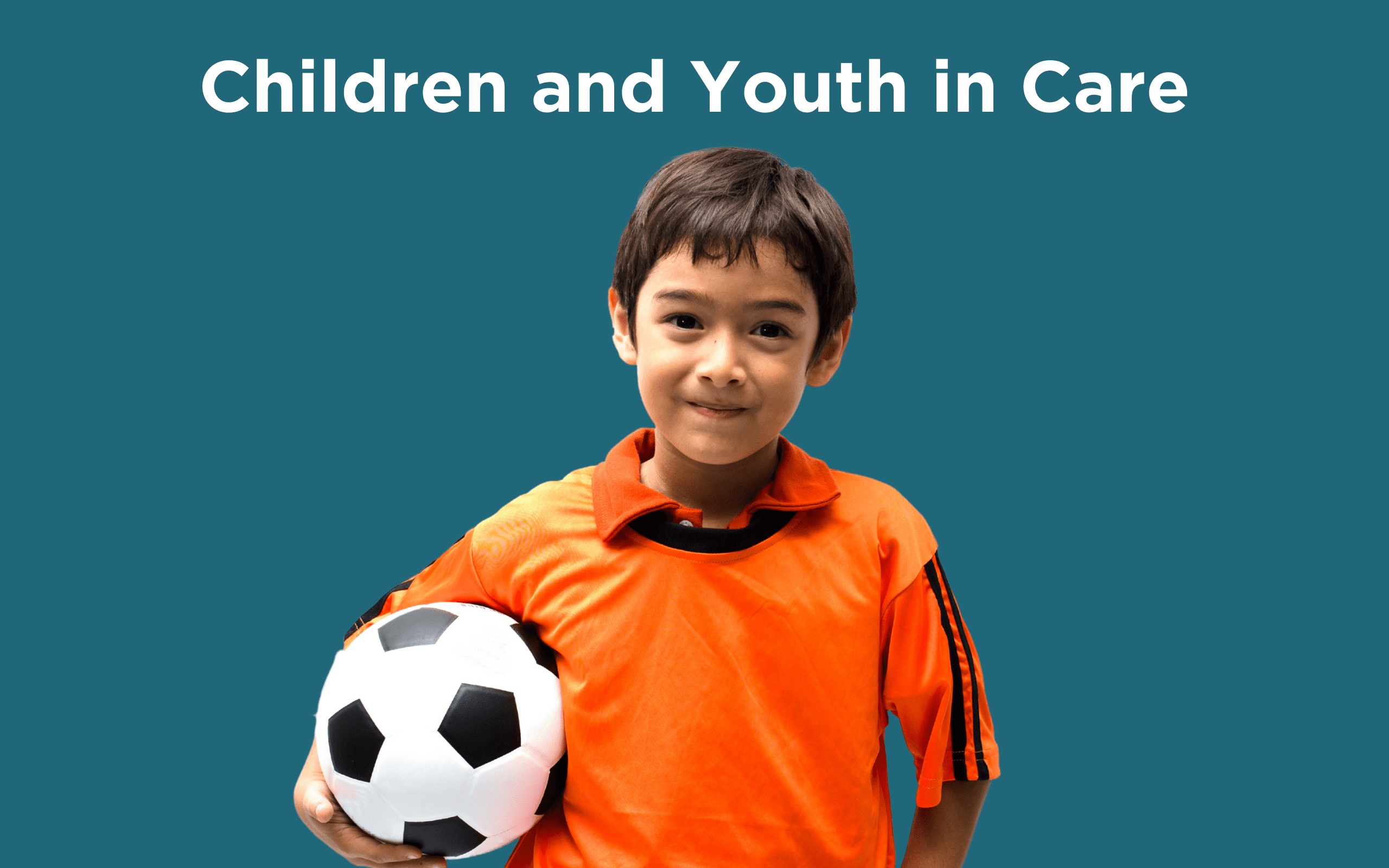 Children and youth in care